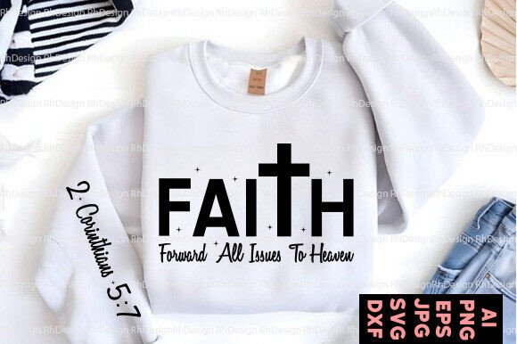 Faith Forward All Issues to Heaven SVG Review for Real Projects