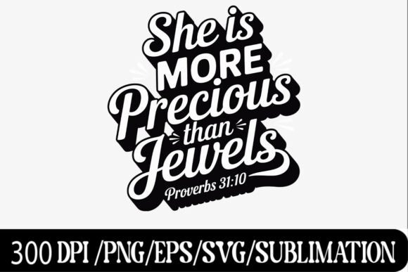 Proverbs 31 10 Bible Verse Design Review