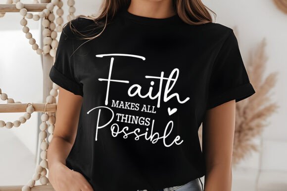 Review of Faith Makes All Things Possible SVG for Real Projects
