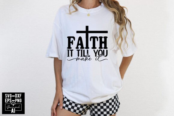 Reviewing Faith It Till You Make It Free Svg for Real Projects